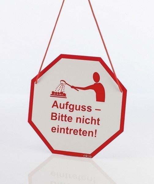 Eliga Sauna Türschild Aufguss - Bitte nicht eintreten!