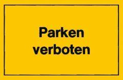 Verbotsschilder Parken verboten